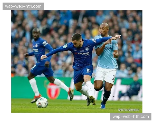 切尔西2-1击败曼城，英超争冠悬念再起